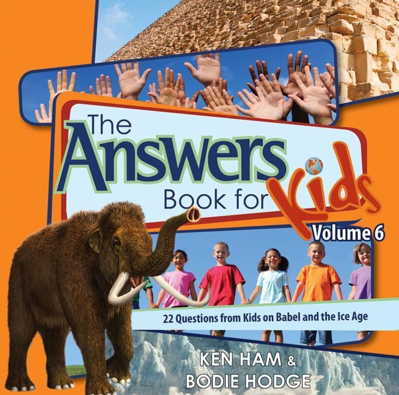 9780890517833-Ham-Hodge-Answers-book-for-kids-vol-6-Babel-ice-age