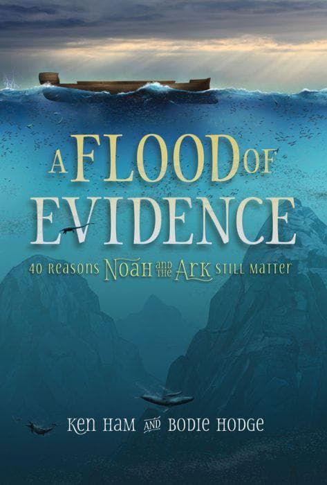 9780890519783-a-flood-of-evidence-ken-ham-bodie-hodge