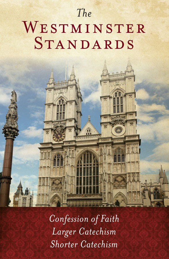 9780934688567-westminster-standards-the