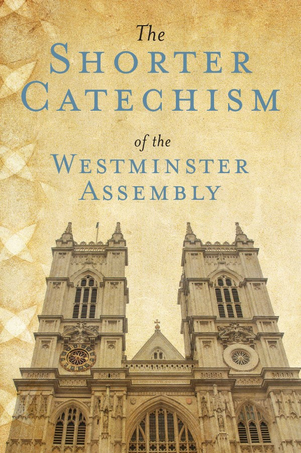 9780934688802-shorter-catechism-of-the-westminster-assembly-the