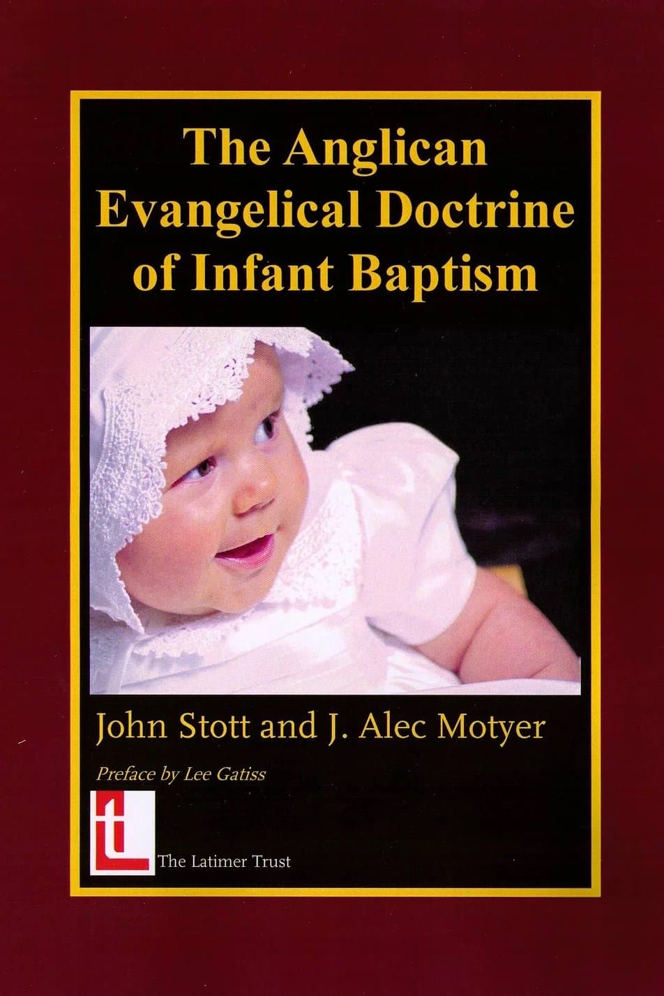 9780946307968-the-anglican-evangelical-doctrine-of-infant-baptism-stott-j-motyer-j-a