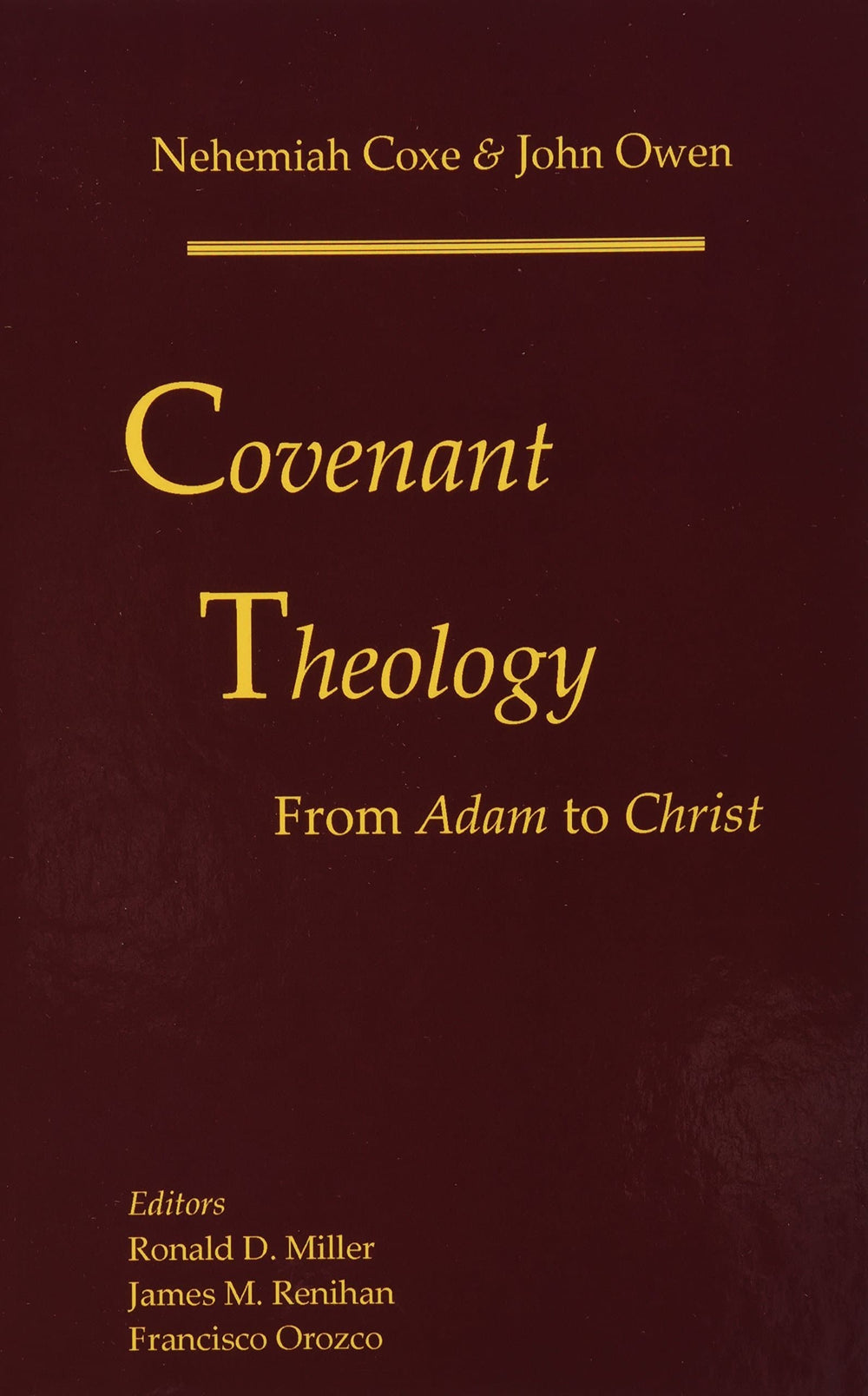 9780976003939-Covenant-theology-from-adam-to-Christ-Coxe-Owen