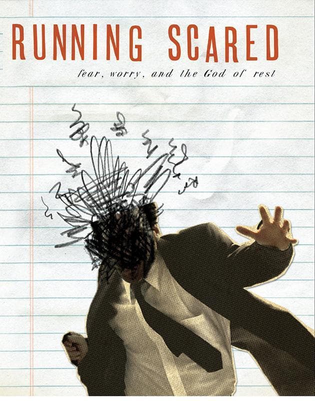 9780978556754-Welch-Running-scared-Fear-worry-and-the-God-of-rest