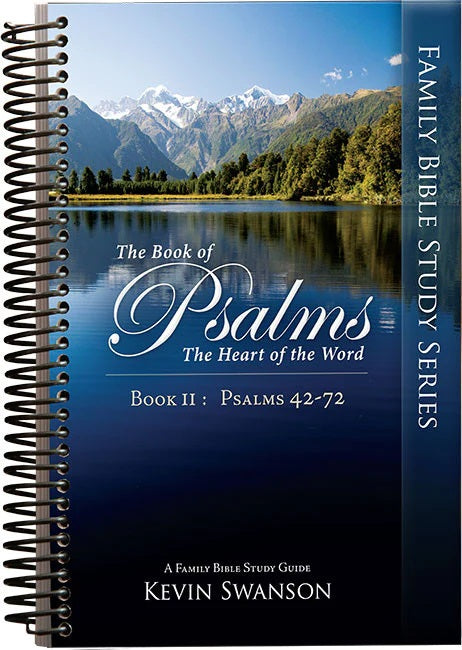 9780980191059-psalms-the-heart-of-the-word-book-2-ps-42-72-kevin-swanson