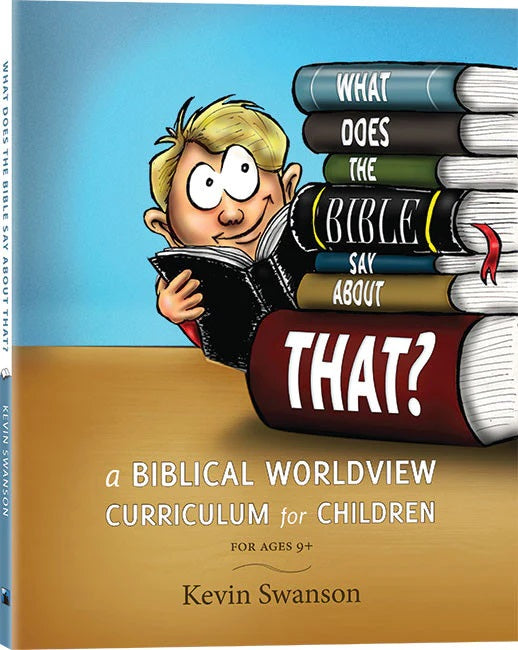 9780983350569-what-does-the-bible-say-about-that-kevin-swanson