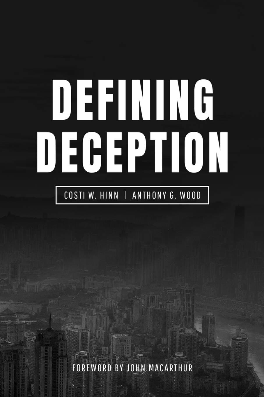 9780986444241-hinn-defining-deception