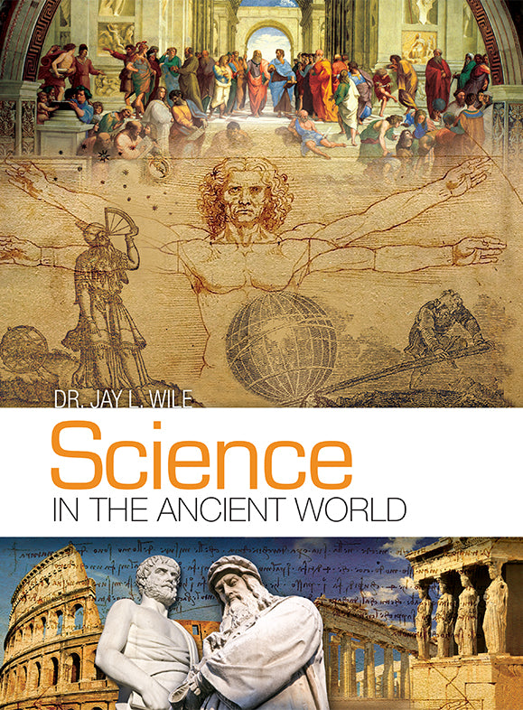 9780989042420-science-in-the-ancient-world-dr-jay-l-wile