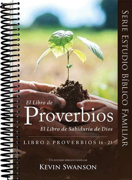 9780998444086-proverbs-2-gods-book-of-wisdom-spanish-kevin-swanson