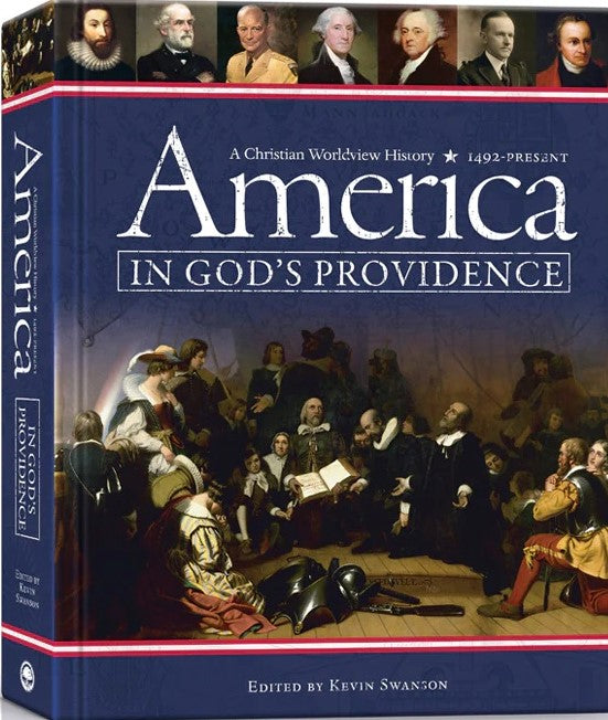 9780998444093-america-in-gods-providence-textbook-kevin-swanson-editor