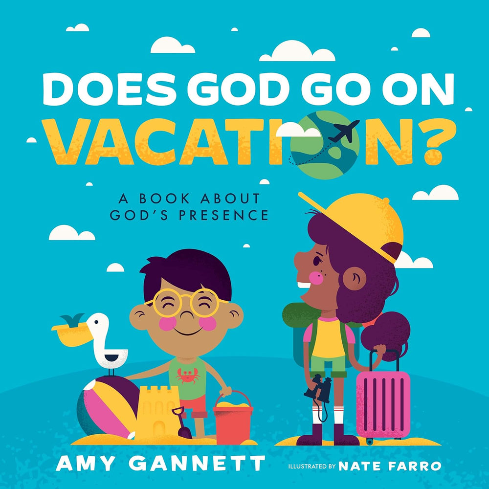 9781087757452-does-god-go-on-vacation-a-book-about-gods-presence-amy-gannett-nate-farro-illustrator