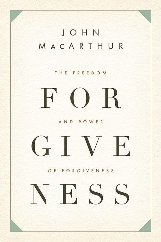 9781433511301-Macarthur-The-freedom-and-power-of-forgiveness