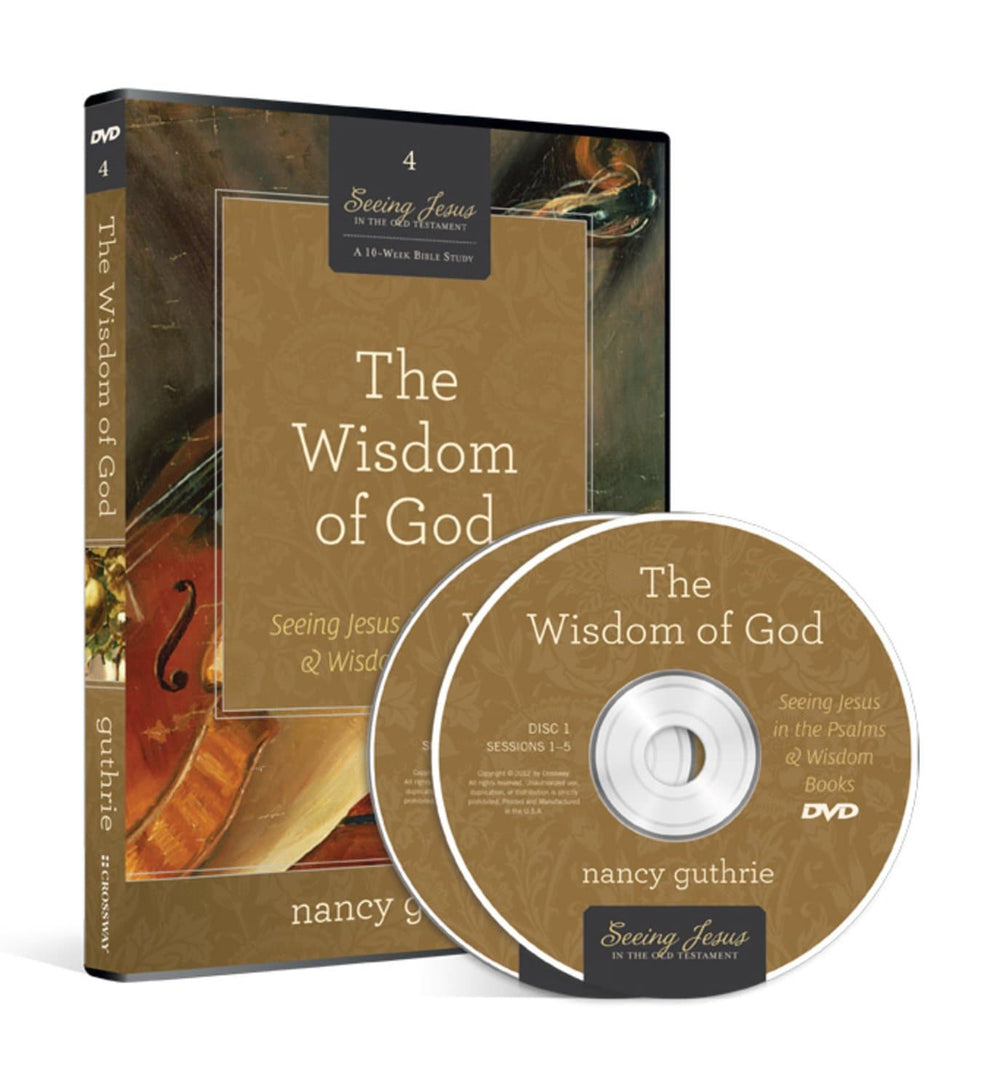 9781433534515-the-wisdom-of-god-seeing-jesus-in-the-psalms-and-wisdom-books-guthrie-nancy