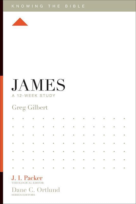 9781433534799-Gilbert-Knowing-the-Bible-12-week-study-James