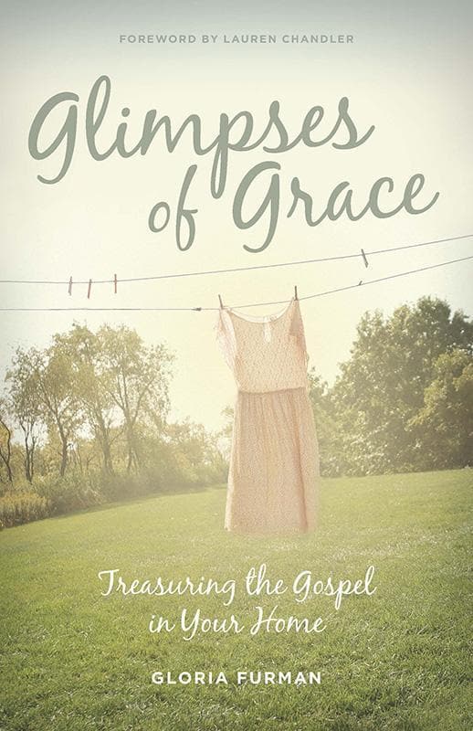 9781433536052-Furman-Glimpses-of-grace-Treasuring-the-gospel