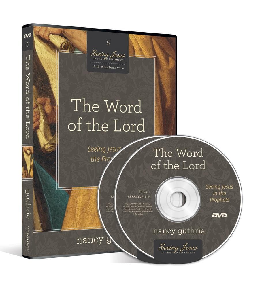 9781433536540-the-word-of-the-lord-seeing-jesus-in-the-prophets-guthrie-nancy