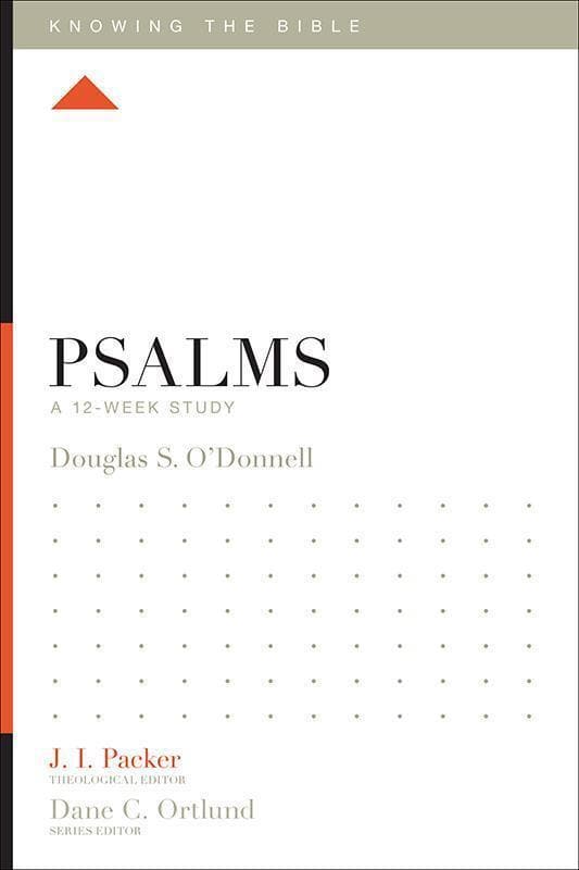 9781433540981-O-donnell-Knowing-the-bible-Psalms