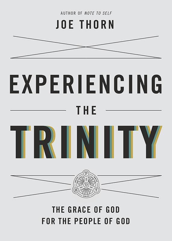 9781433541681-Thorn-Experiencing-the-trinity