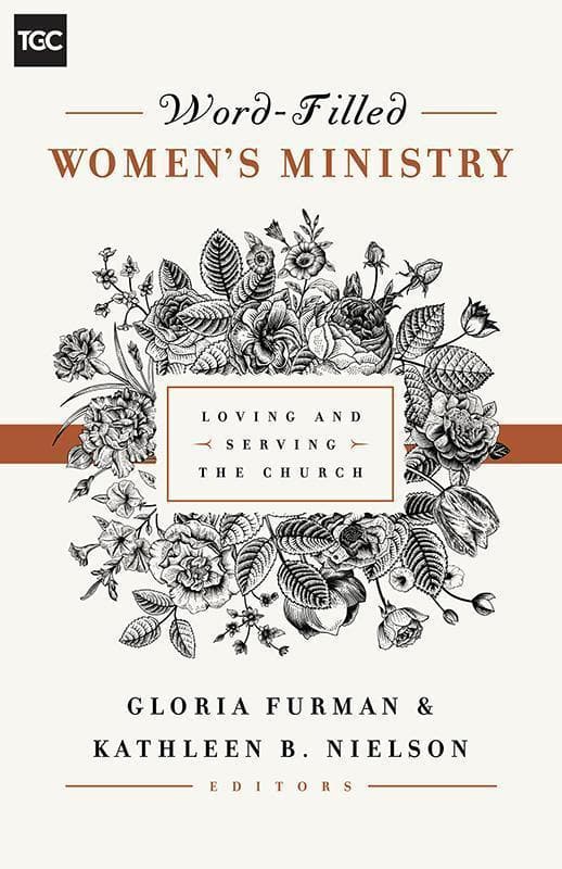 9781433545238-Furman-Nielson-Word-filled-women-s-ministry