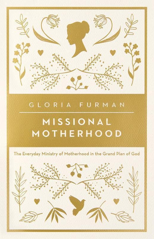 9781433552274-Furman-Missional-motherhood