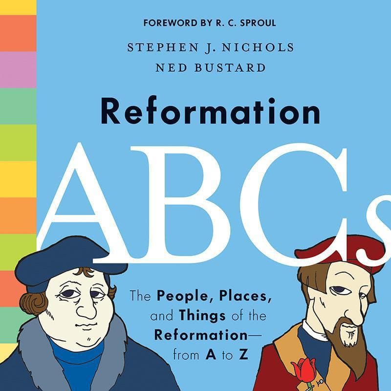 9781433552823-Nichols-Bustard-Reformation-A-B-C-s