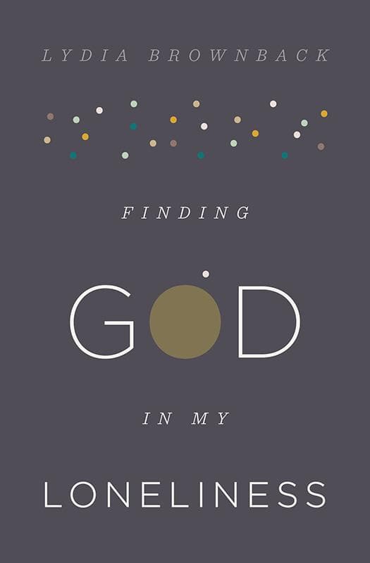 9781433553936-Brownback-Finding-god-in-my-loneliness