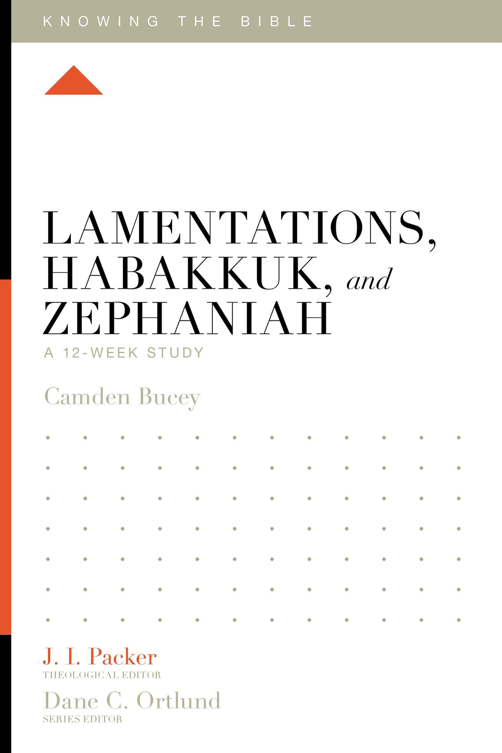 9781433557415-ktb-lamentations_-habakkuk_-and-zephaniah-a-12-week-study