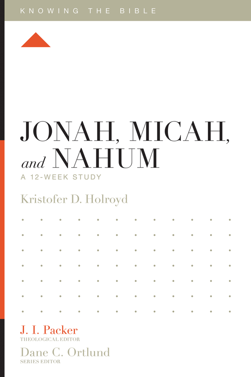 9781433558108-ktb-jonah-micah-and-nahum-a-12-week-study