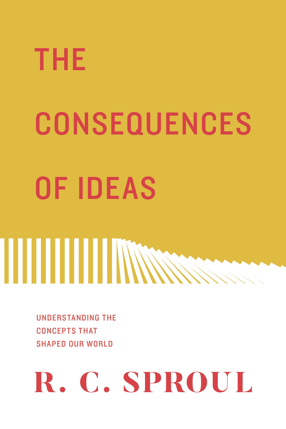 9781433563775-the-consequences-of-ideas-sproul-r-c
