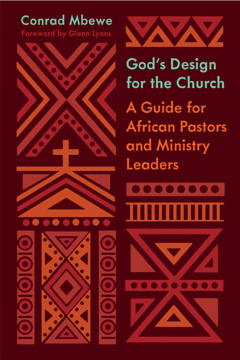 9781433566424-gods-design-for-the-church-a-guide-for-african-pastors-and-ministry-leaders-conrad-mbewe