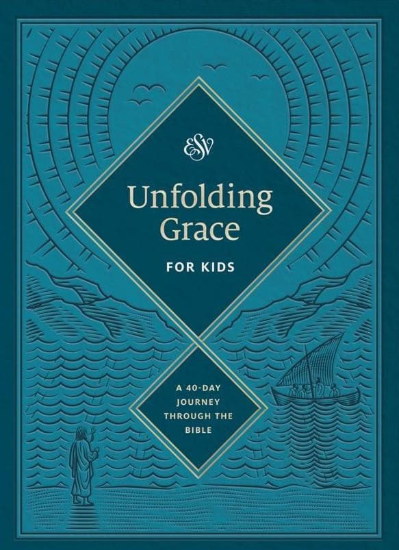 9781433577680-unfolding-grace-for-kids-a-40-day-journey-through-the-bible-drew-hunter