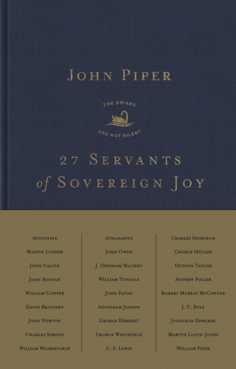 9781433578472-27-servants-of-sovereign-joy-faithful-flawed-and-fruitful-john-piper