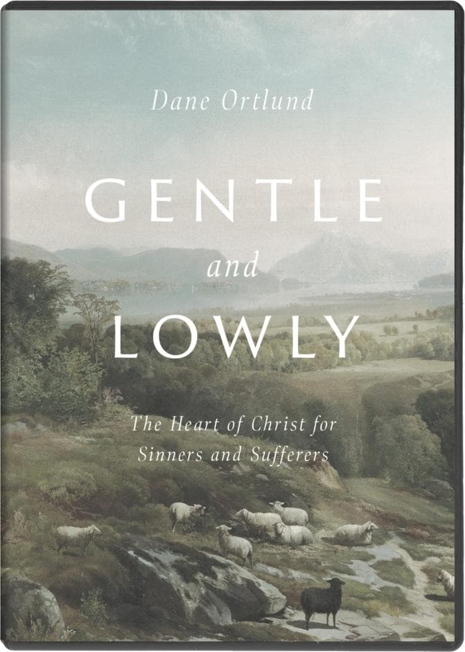 9781433580154-gentle-and-lowly-video-study-dvd-dane-c-ortlund