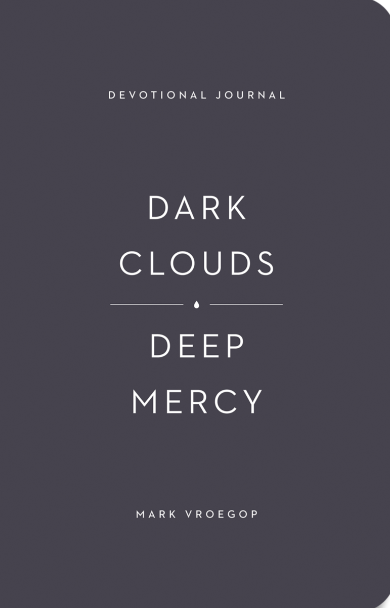 9781433583087-dark-clouds-deep-mercy-devotional-journal-mark-vroegop