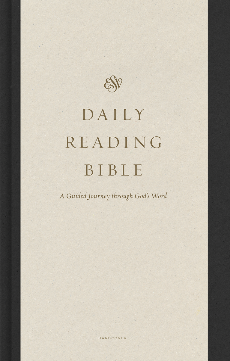 9781433585265-esv-daily-reading-bible-a-guided-journey-through-gods-word-hardcover-esv1