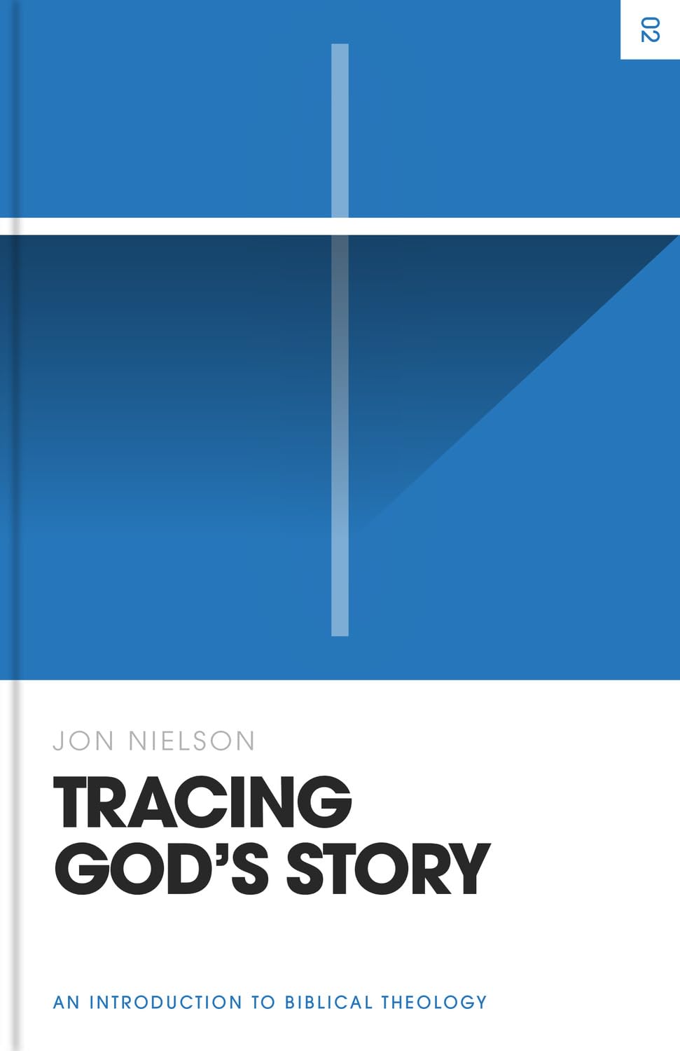 9781433587382-tracing-gods-story-an-introduction-to-biblical-theology-jon-nielson
