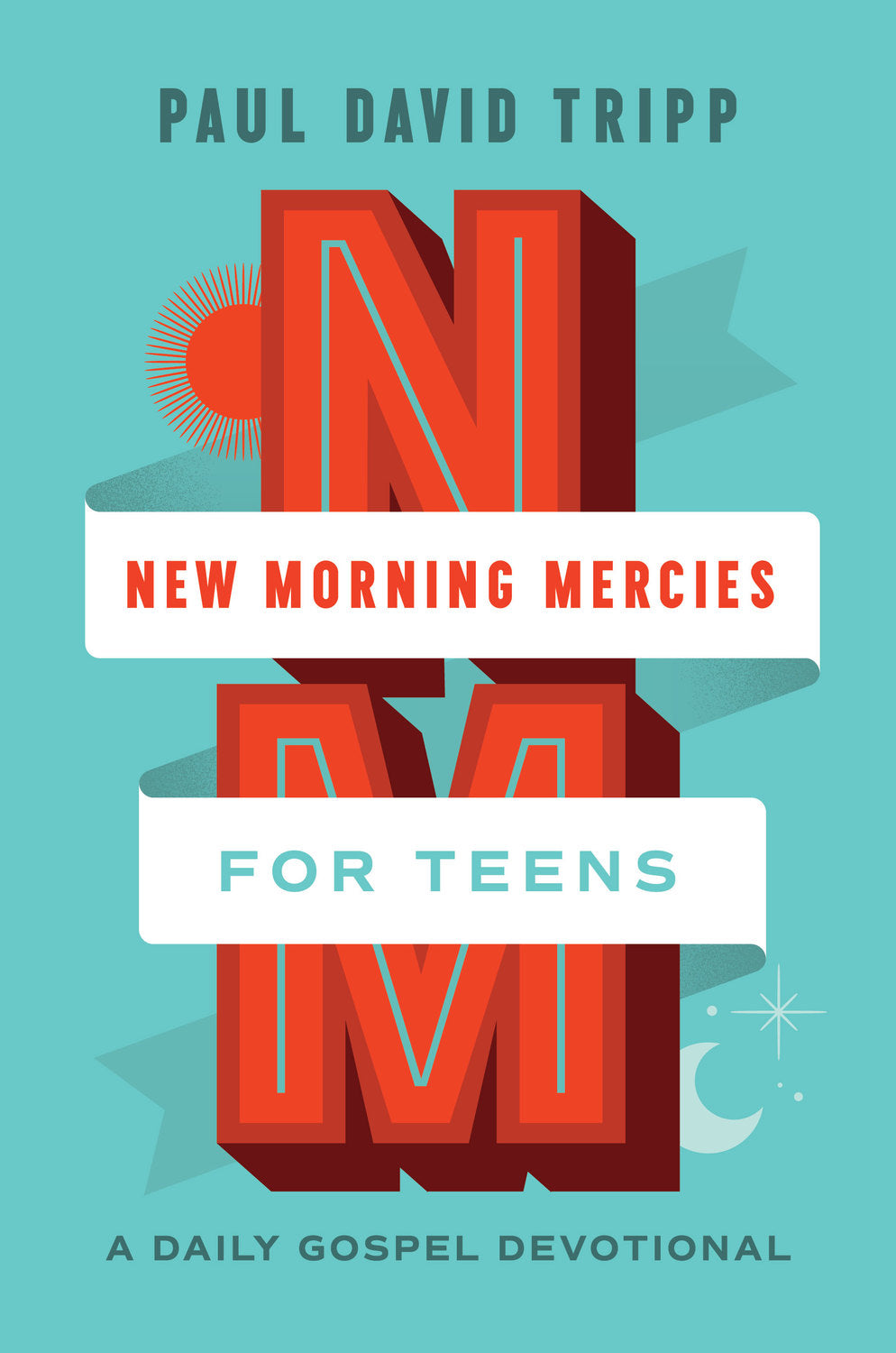 9781433592362-new-morning-mercies-for-teens-a-daily-gospel-devotional-paul-david-tripp