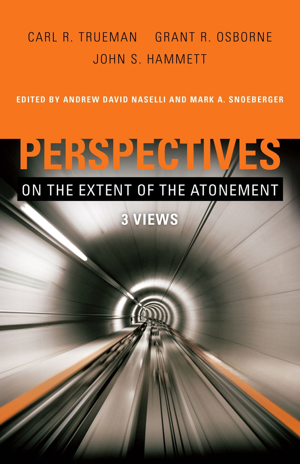 9781433669712-perspectives-on-the-extent-of-the-atonement-3-views-carl-r-trueman-grant-r-osborne-john-s-hammett