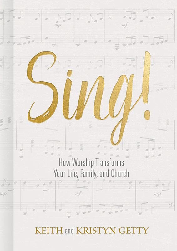 9781462742660-Getty-Sing-How-worship-transforms
