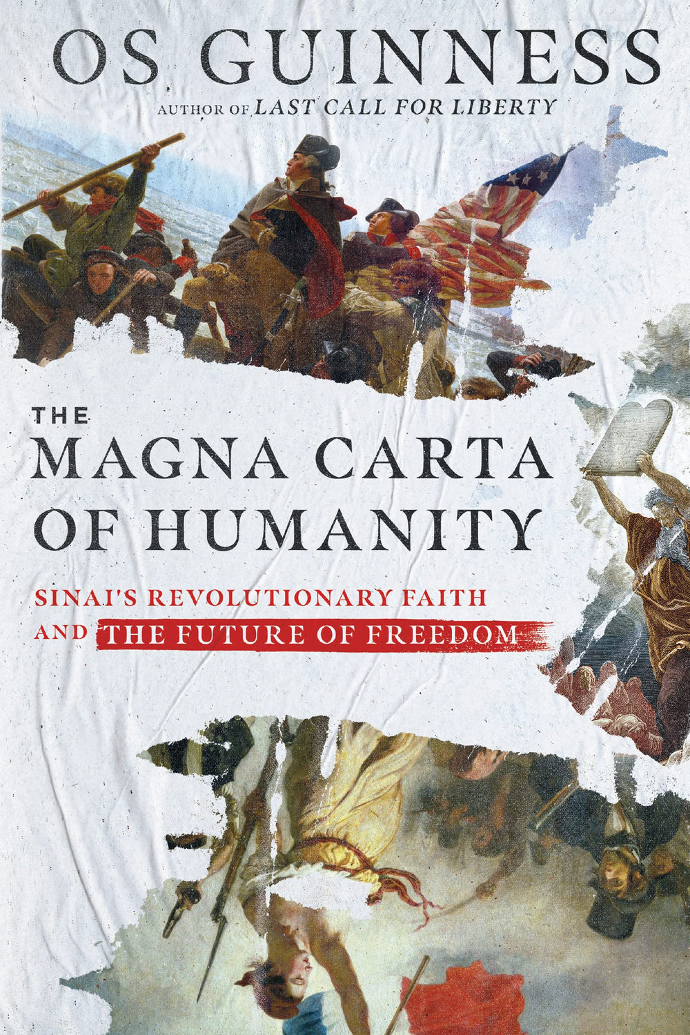 9781514005378-magna-carta-of-humanity-the-sinais-revolutionary-faith-and-the-future-of-freedom-os-guinness