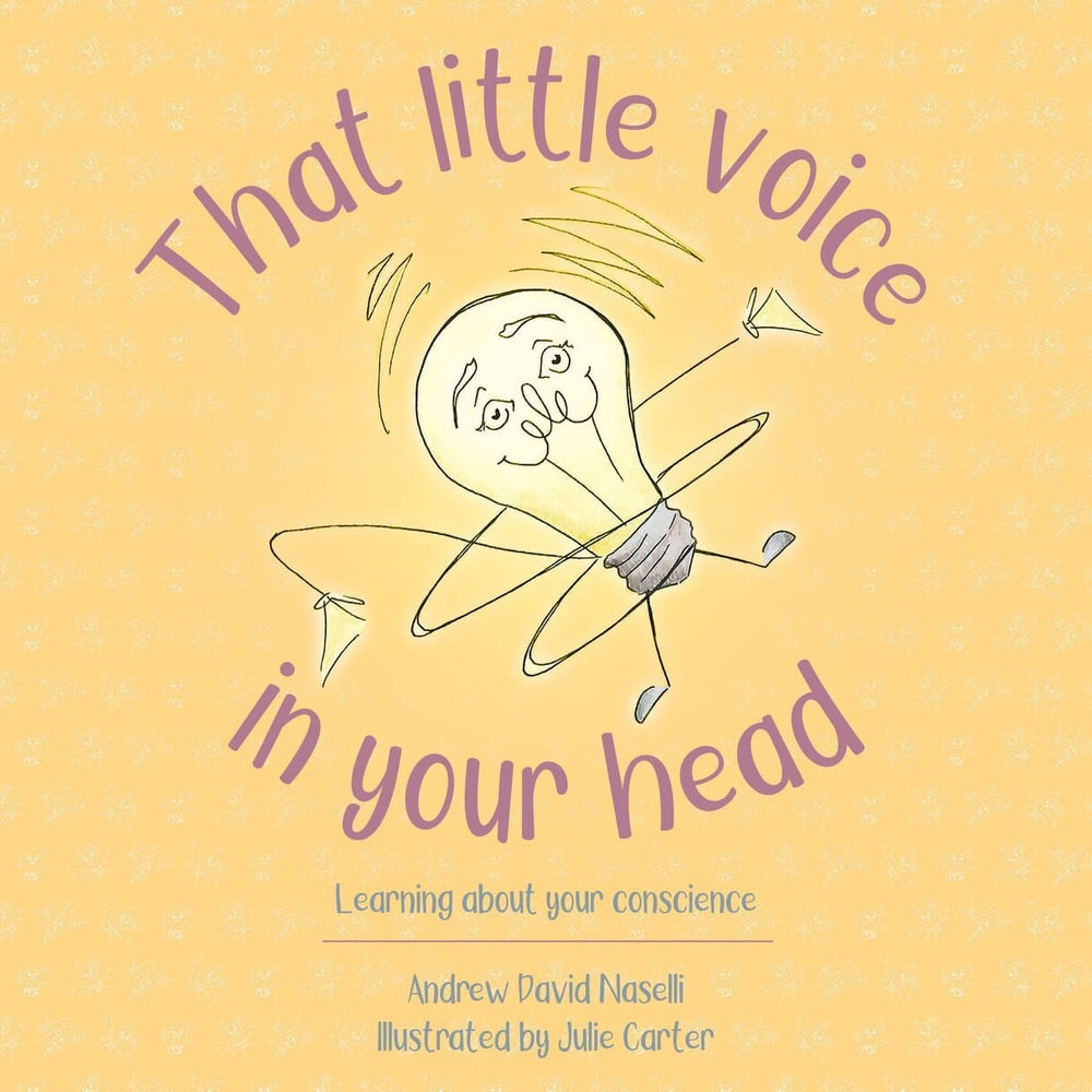 9781527101593-that-little-voice-in-your-head-learning-about-your-conscience-andrew-andy-naselli