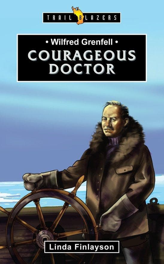 9781527101739-wilfred-grenfell-courageous-doctor-finlayson-linda-cfp