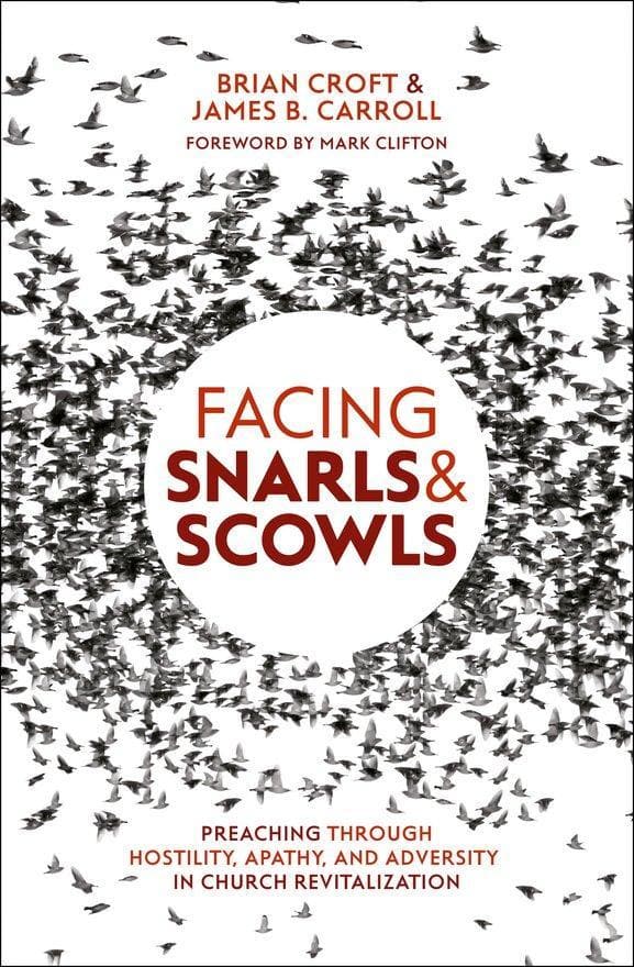 9781527103825-facing-snarls-and-scowls-preaching-through-hostility-apathy-and-adversity-lindsay-thomas-cfp