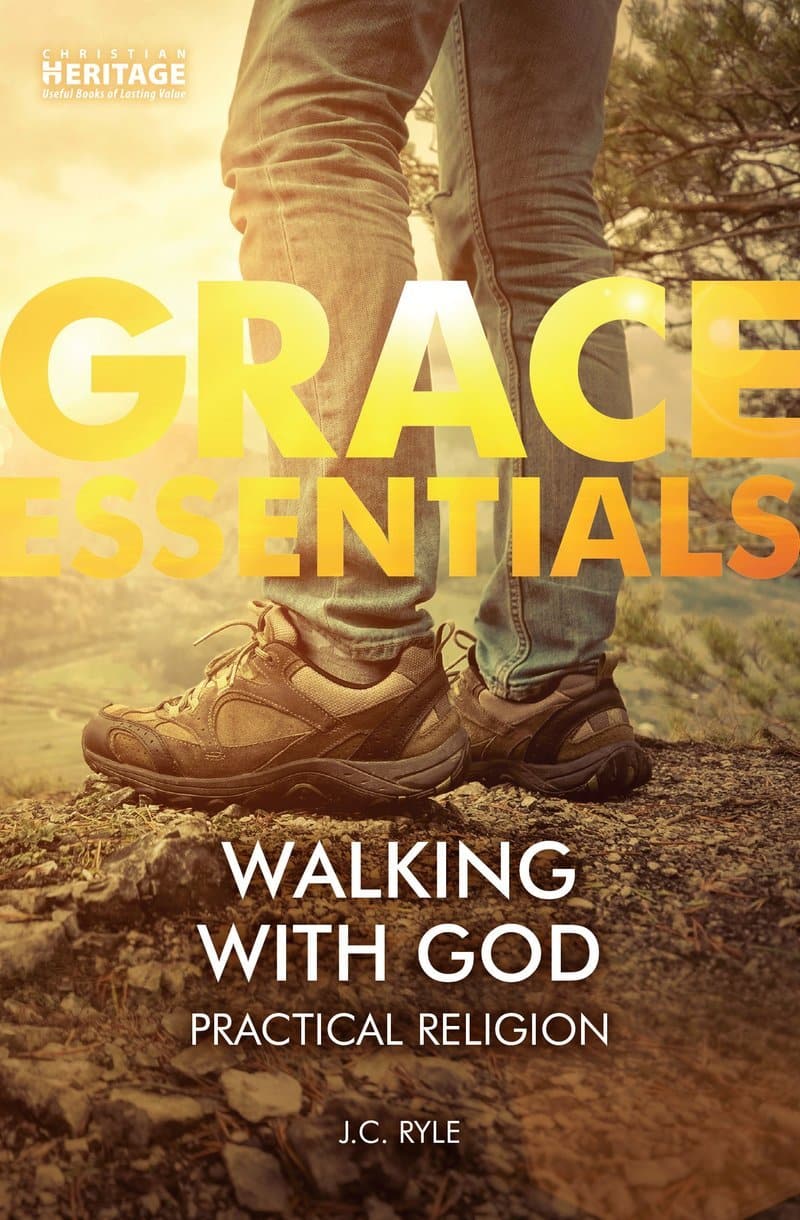 9781527104686-walking-with-god-practical-religion-j-c-ryle