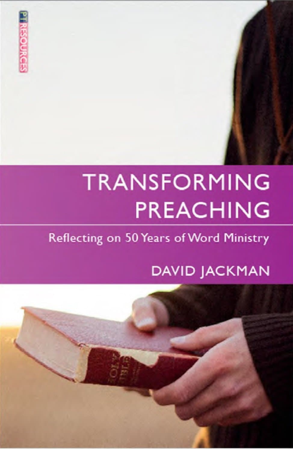 9781527106925-transforming-preaching-reflecting-on-50-years-of-word-ministry-david-jackman