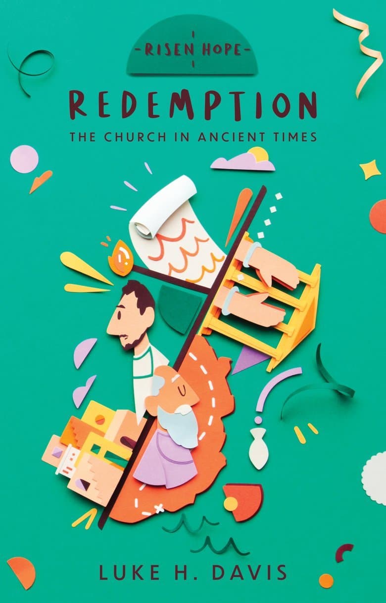 9781527108004-redemption-the-church-in-ancient-times-luke-h-davis