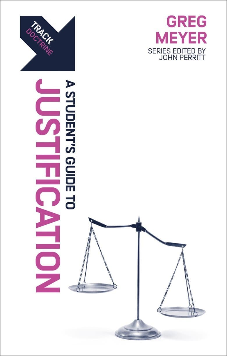 9781527108059-track-justification-a-students-guide-to-justification-greg-meyer