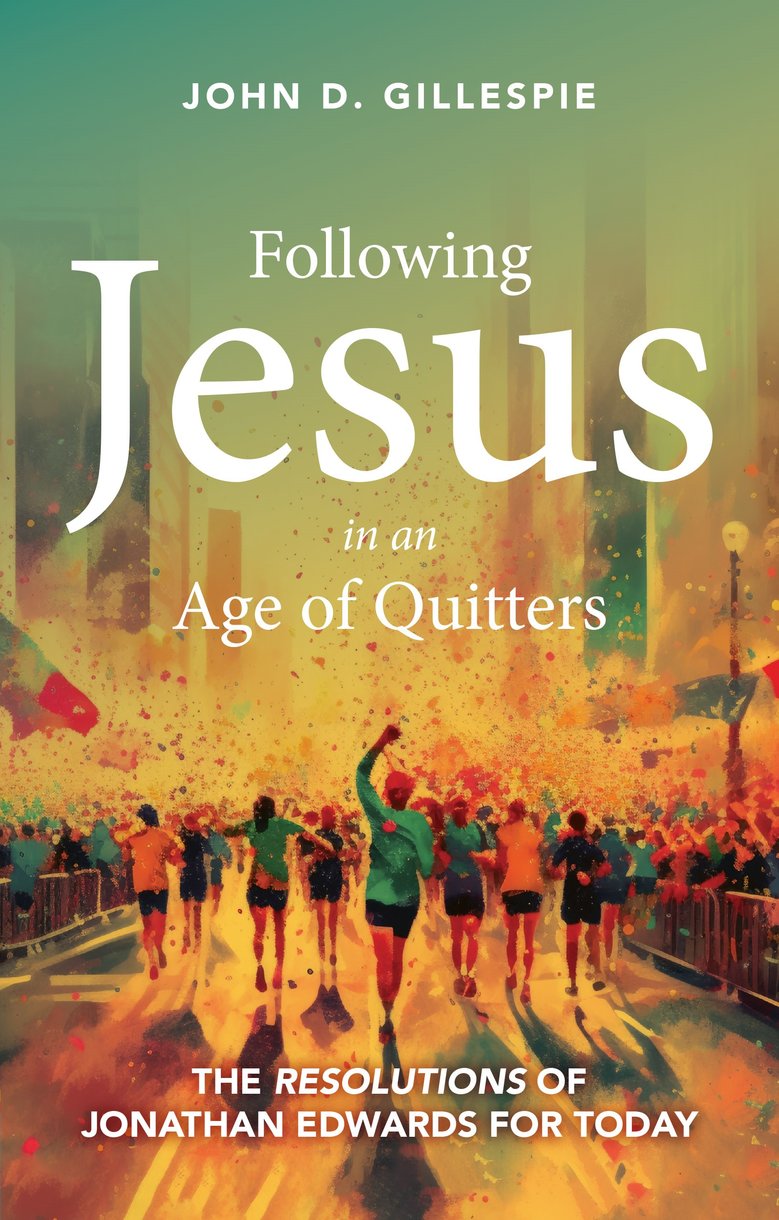 9781527110946-following-jesus-in-an-age-of-quitters-john-d-gillespie
