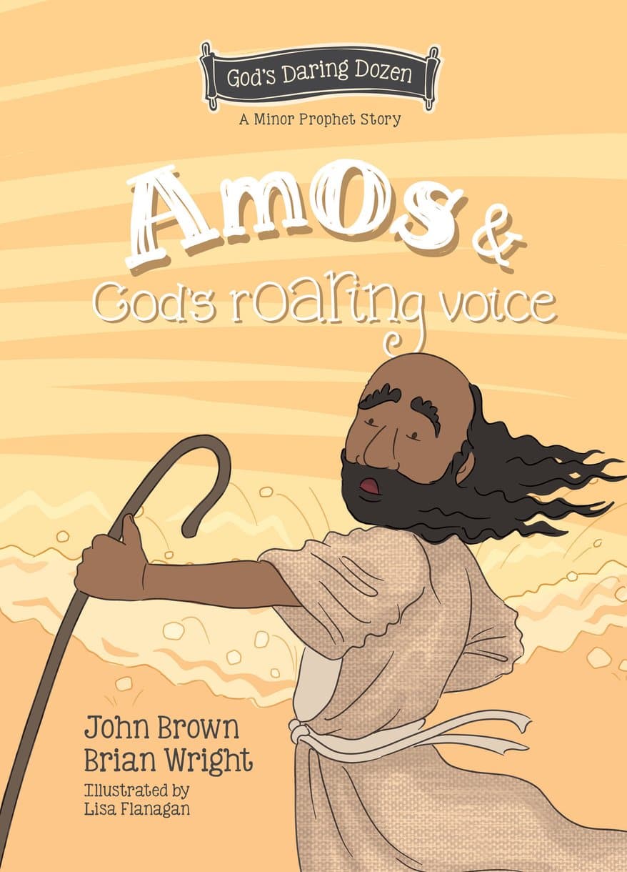 9781527111660-amos-and-god-s-roaring-voice-the-minor-prophets-book-10-brian-j-wright-john-r-brown