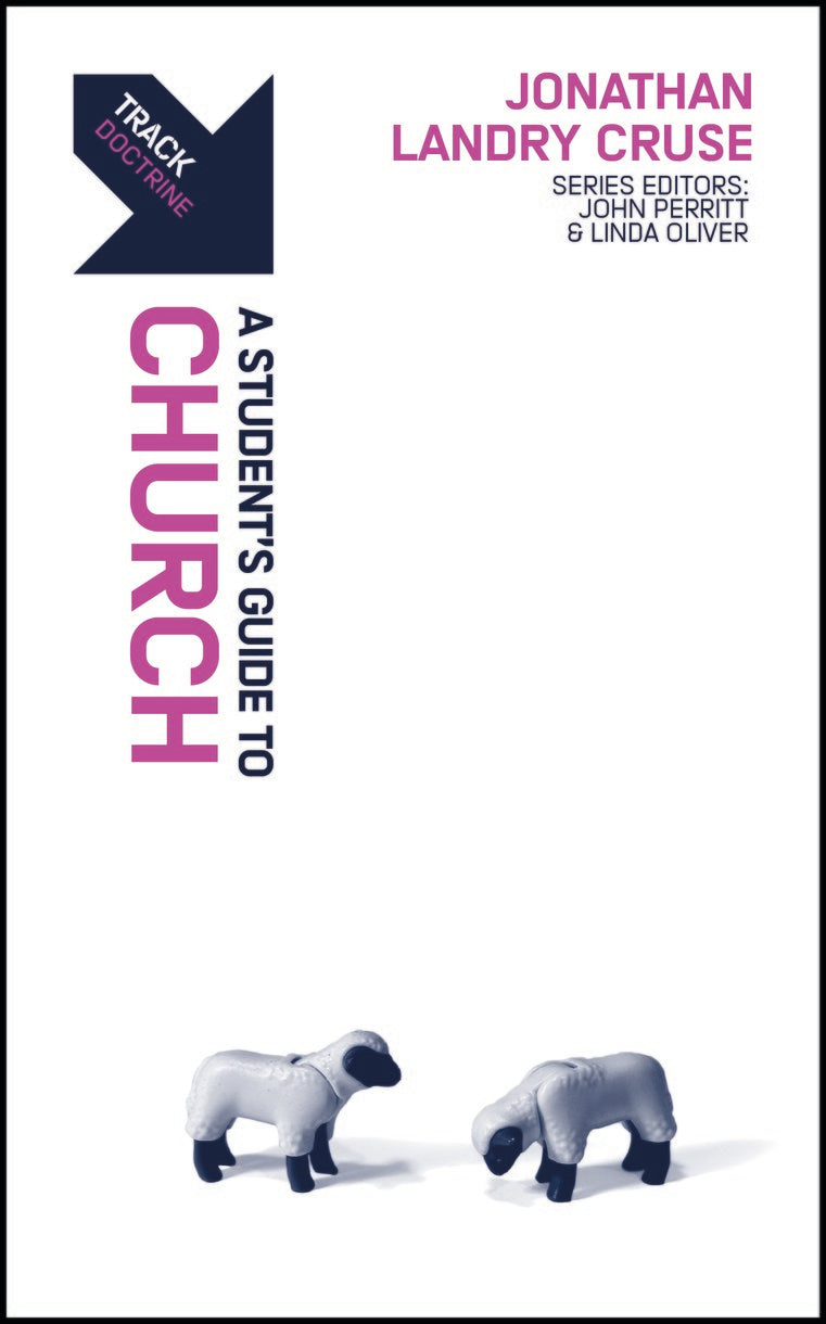 9781527112841-track-church-a-students-guide-to-church-jonathan-landry-cruse