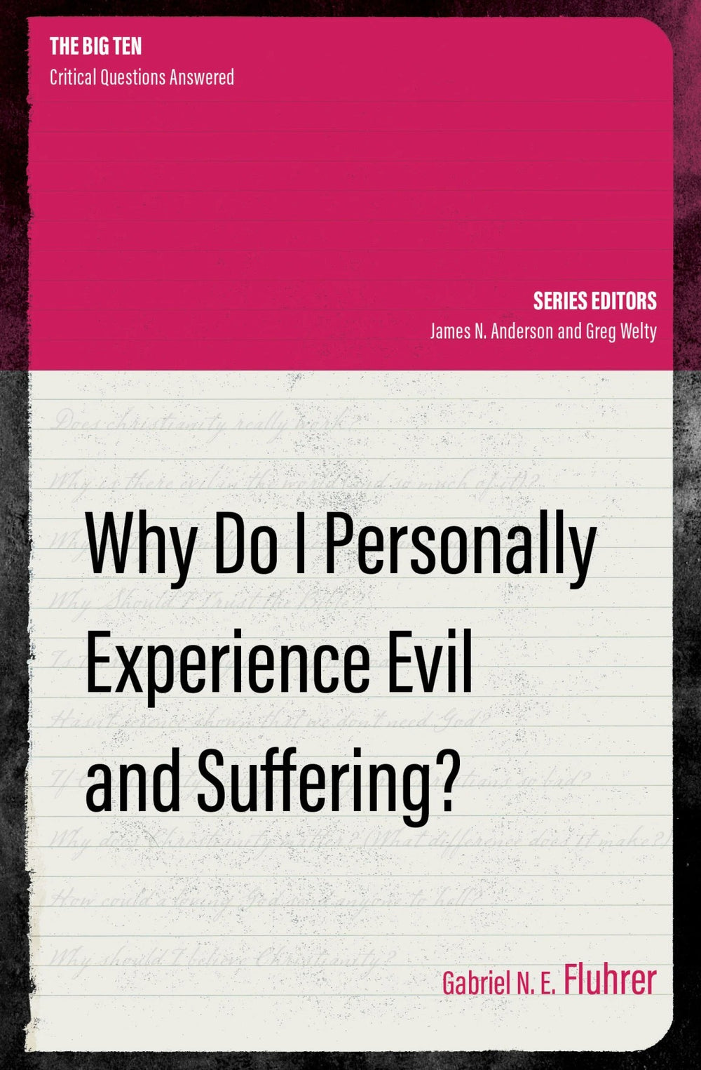 9781527112995-why-do-i-personally-experience-evil-and-suffering-gabriel-n-e-fluhrer